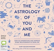 Buy The Astrology of You and Me