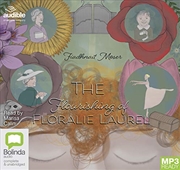 Buy The Flourishing of Floralie Laurel