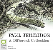 Buy Paul Jennings: A Different Collection