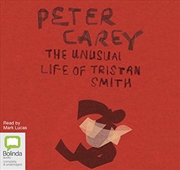 Buy The Unusual Life of Tristan Smith