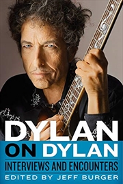 Buy Dylan On Dylan: Interviews And Encounters (musicians In Their Own Words)