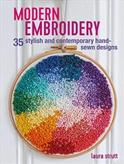 Buy Modern Embroidery: 35 Stylish And Contemporary Hand-sewn Designs