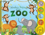 Monkey Business At The Zoo | Board Book
