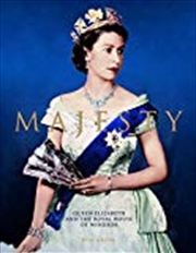 Buy Majesty - Elizabeth II And The Royal House Of Windsor
