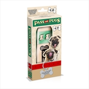 Buy Pass The Pugs