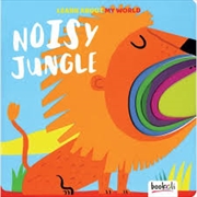 Noisy Jungle | Board Book