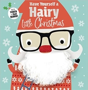 Have Yourself A Hairy Little Christmas | Paperback Book