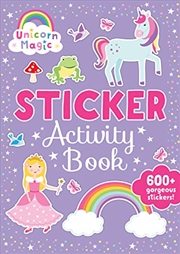 Buy Unicorn Magic Sticker Activity Book