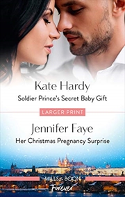 Soldier Prince's Secret Baby Gift/her Christmas Pregnancy Surprise | Paperback Book