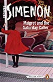 Buy Maigret and the Saturday Caller
