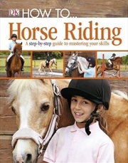 Buy How To...Horse Riding