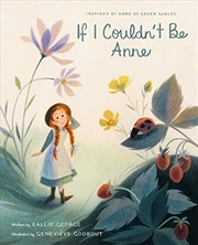 Buy If I Couldn't Be Anne