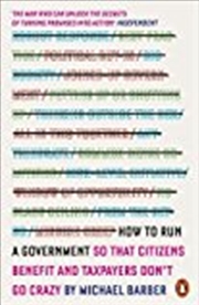 Buy How To Run A Government