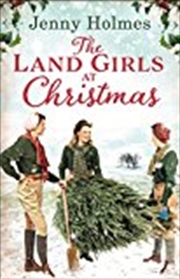 Buy The Land Girls at Christmas