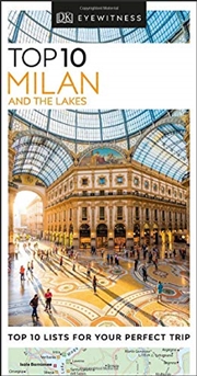 Buy Top 10 Milan And The Lakes: Eyewitness Travel Guide