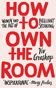 Buy How To Own The Room
