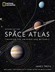 Buy Space Atlas, Second Edition: Mapping The Universe And Beyond