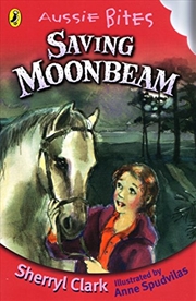 Buy Saving Moonbeam: Aussie Bites