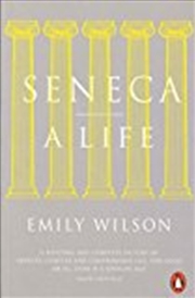 Buy Seneca: A Life
