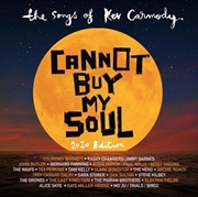 Buy Cannot Buy My Soul - Songs Of Kev Carmody