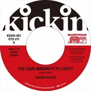 Kickin Presents Mainstream 45 - The Loud Minority | Vinyl