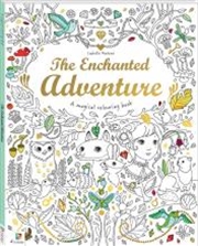 Enchanted Adventure, The | Colouring Book