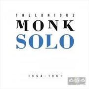 Buy Thelonious Monk - Solo 1954-1961