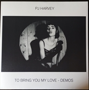 Buy To Bring You My Love: Demos