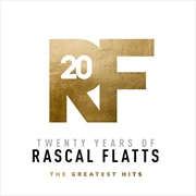 Buy Twenty Years of Rascal Flatts -The Greatest Hits