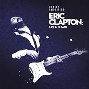 Buy Eric Clapton: Life In 12 Bars