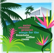 Buy Saint Etienne Present Songs Fo
