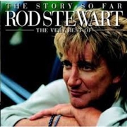 Buy Story So Far: Very Best Of Rod Stewart
