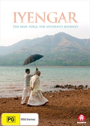 Buy Iyengar - The Man, Yoga, The Student's Journey