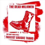 Buy We Don't Need This Fascist Groove Thang