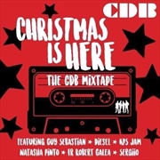 Buy Christmas is Here - The CDB Mixtape  (SIGNED COPY)
