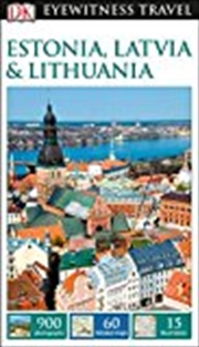 Buy DK Eyewitness Estonia, Latvia and Lithuania