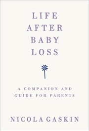 Buy Life After Baby Loss