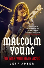 Buy Malcolm Young: The Man Who Made AC/DC
