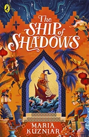 Buy The Ship Of Shadows
