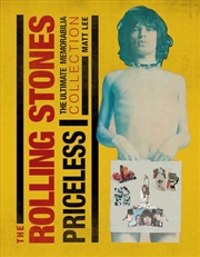 Buy The Rolling Stones: Priceless: The Ultimate Memorabilia Collection