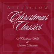 Afterglow Christmas Classics | CD