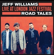 Buy Live At London Jazz Festival - Road Tales