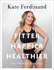 Buy Fitter, Happier, Healthier