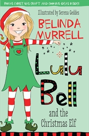 Lulu Bell and the Christmas Elf | Paperback Book