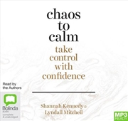 Buy Chaos to Calm