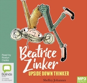 Buy Beatrice Zinker, Upside Down Thinker