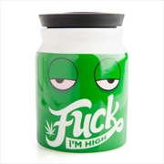 Buy Large F*ck I'm High Stash It! Storage Jar