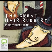 Buy The Great Hair Robbery, Plus Three More