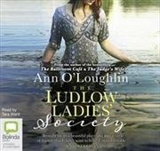 Buy The Ludlow Ladies' Society