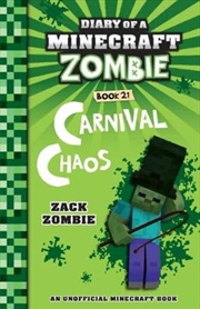 Buy Diary Of A Minecraft Zombie #21: Carnival Chaos